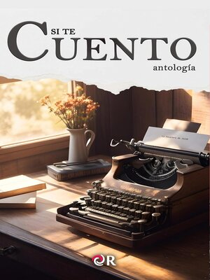 cover image of Si te cuento